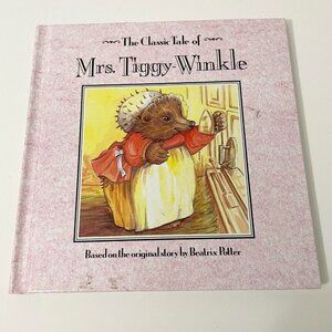 Vtg 1992 The Classic Tale Of Mrs Tiggy Winkle By Beatrix Potter Hardcover